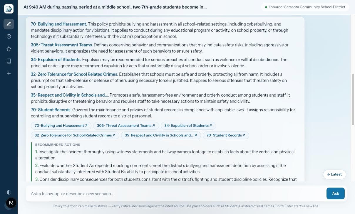 A structured Policy Aligned response with relevant policies, citations, and recommended actions