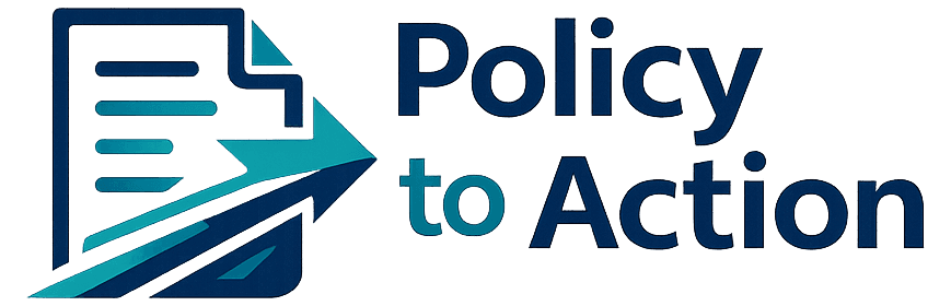 Policy to Action